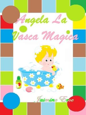 cover image of Angela la Vasca Magica